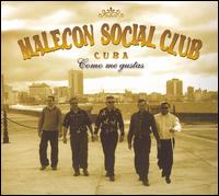 Como Me Gustas von Malecon Social Club