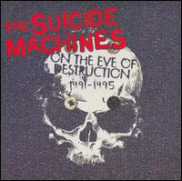 On the Eve of Destruction von The Suicide Machines