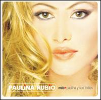 Mio: Paulina y Sus Éxitos von Paulina Rubio