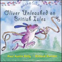 Oliver Unleashed on British Isles von Paul Austin Kelly
