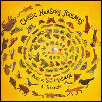 Classic Nursery Rhymes von Susie Tallman