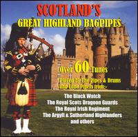 Scotland's Great Highland Bagpipes von Various Artists