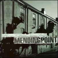 Places I Have Never Been: Live at on the Edge 2004 von Mending Point