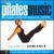 Pilates Music: Ambiance von Melinda Bryan/The Uptown Maestros