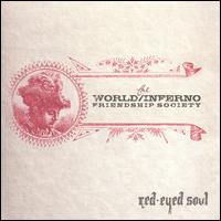 Red-Eyed Soul von The World/Inferno Friendship Society