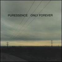 Only Forever von Puressence