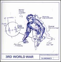3rd World War von DJ Monkey