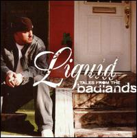 Tales from the Badlands von Liquid