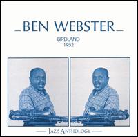 Birdland 1952 von Ben Webster