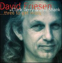 Three to Get Ready von David Friesen