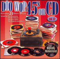 Doo Wop 45's on CD, Vol. 17 von Various Artists