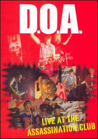 Live at the Assassination Club von D.O.A.