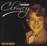 This Ole House von Rosemary Clooney