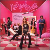 One Day It Will Please Us to Remember Even This von New York Dolls