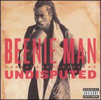 Undisputed von Beenie Man