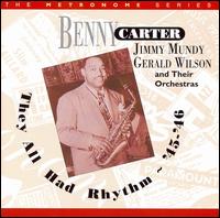 They All Had Rhythm '45-'46 von Benny Carter