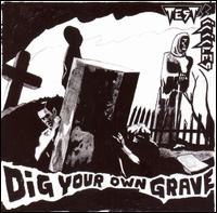 Dig Your Own Grave [EP] von Test Icicles