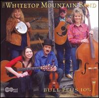 Bull Plus 10% von Whitetop Mountain Band