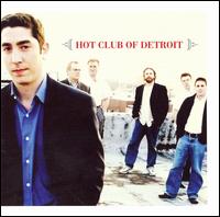 Hot Club of Detroit von Hot Club of Detroit
