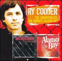 Border/Alamo Bay [Original Soundtracks] von Ry Cooder