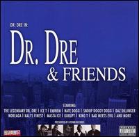 Dr. Dre and Friends von Dr. Dre