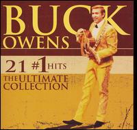 21 #1 Hits: The Ultimate Collection von Buck Owens