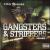 Gangsters & Strippers von Too Short