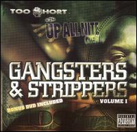 Gangsters & Strippers von Too Short
