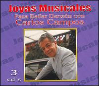 Joyas Musicales: Para Baiular Danzón Con Carlos Campos [Balboa] von Carlos Campos