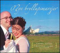 Nye Bryllupsmarsjer von Endre Davoy/Oystein Lund Olafsen