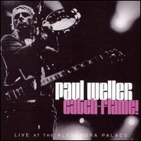 Catch-Flame! von Paul Weller