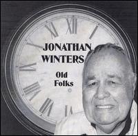 Old Folks von Jonathan Winters
