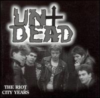 Riot City Years von The Undead