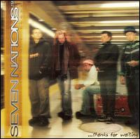 Thanks for Waiting von Seven Nations