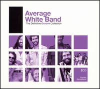 Definitive Groove Collection von The Average White Band