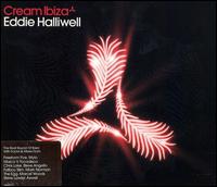 Cream Ibiza von Eddie Halliwell