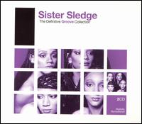 Definitive Groove Collection von Sister Sledge