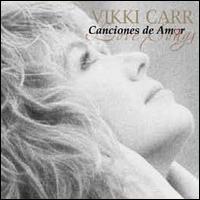 Canciones de Amor von Vikki Carr