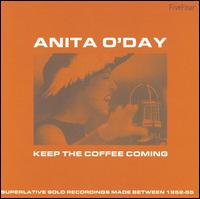 Keep the Coffee Coming von Anita O'Day