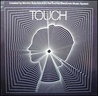 Touch von Morton Subotnick