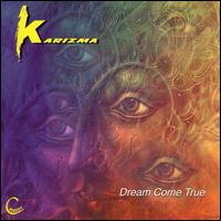 Dream Come True von Karizma