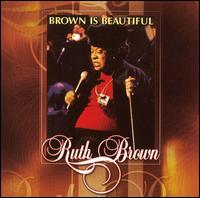 Brown Is Beautiful von Ruth Brown