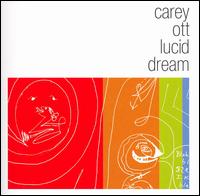 Lucid Dream von Carey Ott