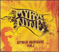Citrus Sessions, Vol. 1 von Myka Nyne