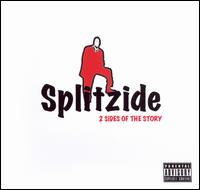 2 Sides of the Story von Splitzide