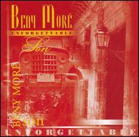 Unforgettable: Son von Beny Moré