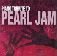 Piano Tribute to Pearl Jam von Copycats