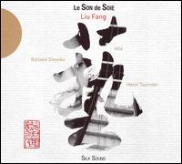 Silk Sound von Liu Fang