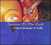 Journey to the East von Various Artists