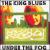 Under the Fog von The King Blues